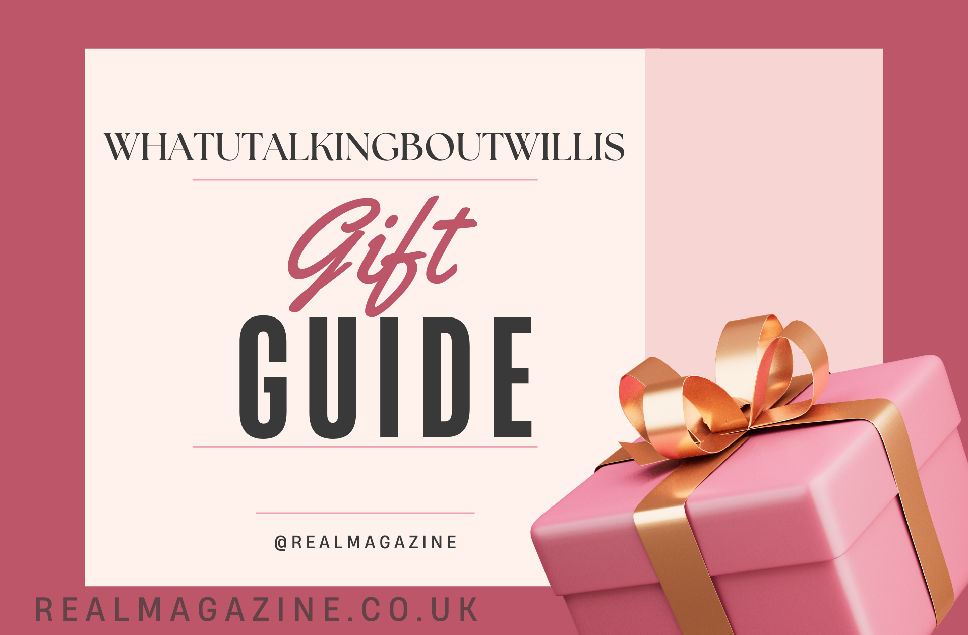 whatutalkingboutwillis gift guide